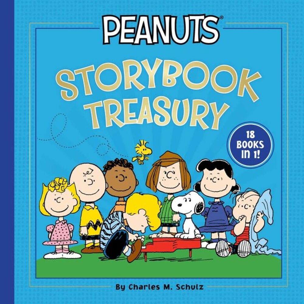 Peanuts Storybook Treasury -- Charles M. Schulz